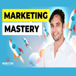 Marketing Mastery